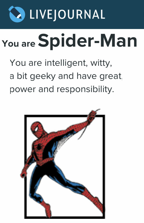You are Spider-man!